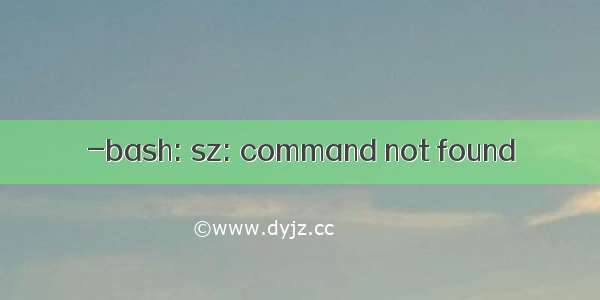 -bash: sz: command not found