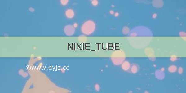 NIXIE_TUBE