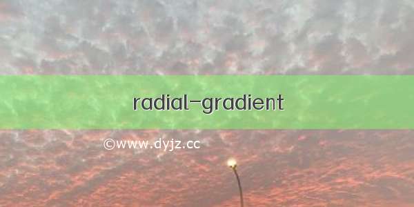 radial-gradient