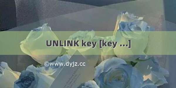 UNLINK key [key ...]